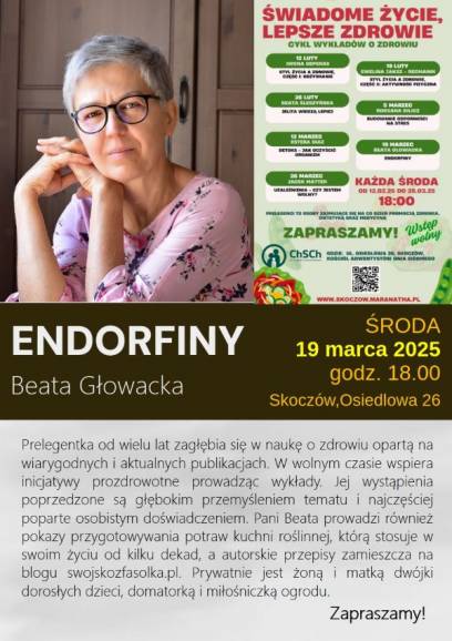 ENDORFINY - Beata Głowacka - spotkanie 6/7 na temat zdrowia