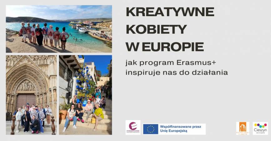 Kobiety Kreatywne w Europie – jak program Erasmus+ inspiruje nas do działania