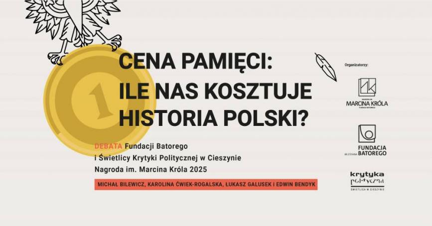DEBATA pt. Cena pamięci: ile nas kosztuje historia Polski?