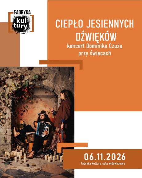 Koncert Dominika Czuża przy świecach "Ciepło jesiennych dźwięków"